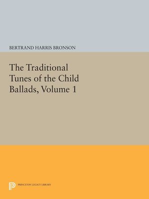 cover image of The Traditional Tunes of the Child Ballads, Volume 1